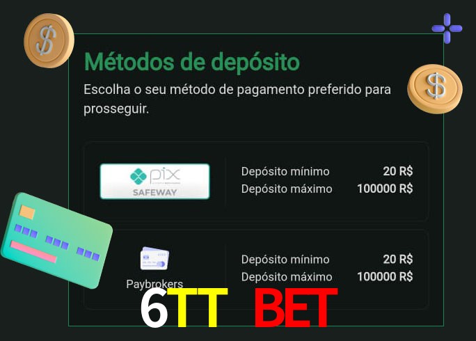 O cassino 6TT Bet oferece uma grande variedade de métodos de pagamento