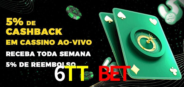 Promoções do cassino ao Vivo 6TT Bet